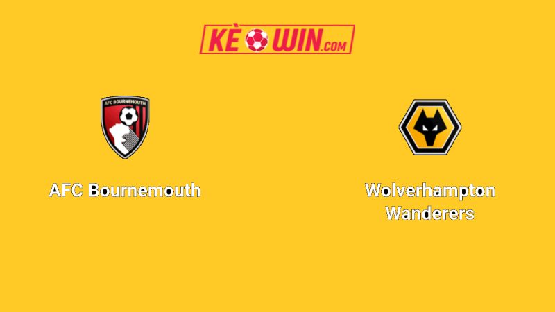 Bournemouth vs Wolverhampton Wanderers – Kèo bóng đá 21h00 23/08/2025 – Ngoại hạng Anh