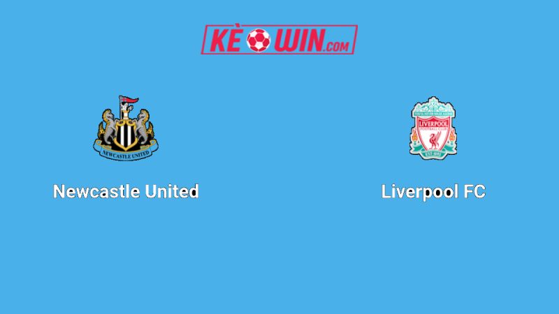 Newcastle United vs Liverpool – Kèo bóng đá 02h00 26/08/2025 – Ngoại hạng Anh