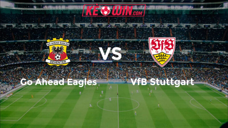 Go Ahead Eagles vs VfB Stuttgart – Kèo bóng đá 03h00 28/11/2025 – Europa League