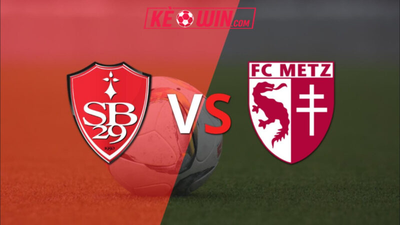 Brest vs Metz – Kèo bóng đá 23h15 23/11/2025 – VĐQG Pháp